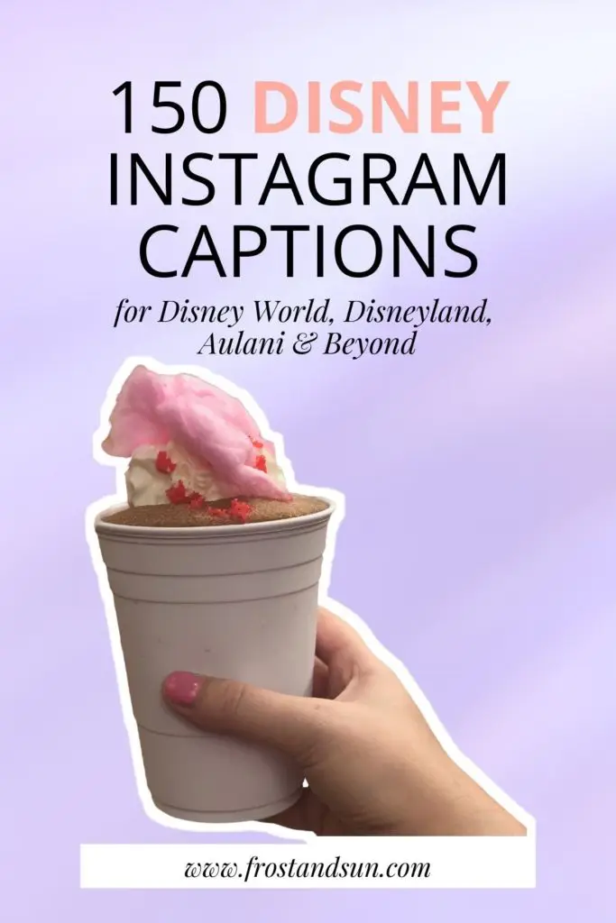 Closeup of a coke slushy against a lavender background. Text at the top reads "150 Disney Instagram Captions for Disney World, Disneyland, Aulani, and Beyond."