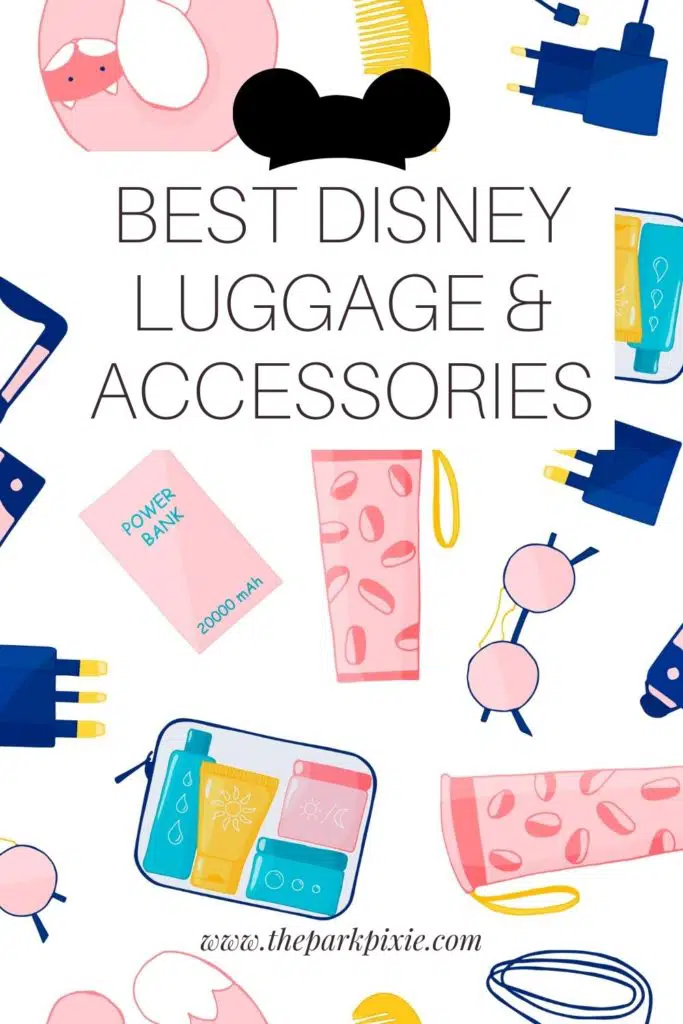 Graphic with a girly travel themed print background. Text overlay reads "Best Disney Luggage & Accessories."