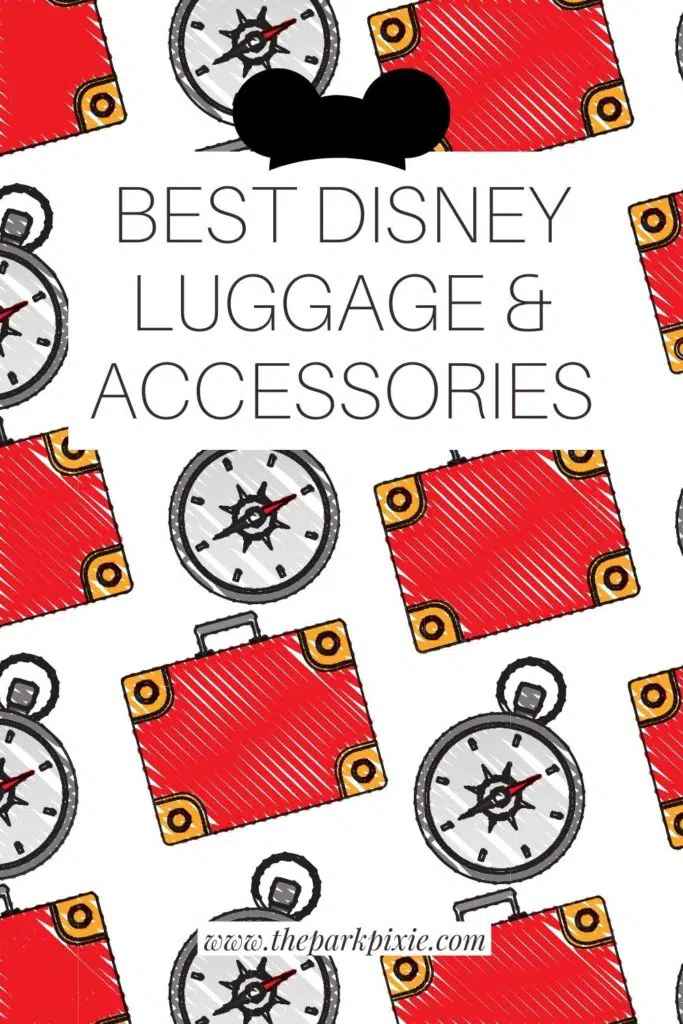 Graphic print background with red suitcases and compasses. Text overlay reads "Best Disney Luggage & Accessories."