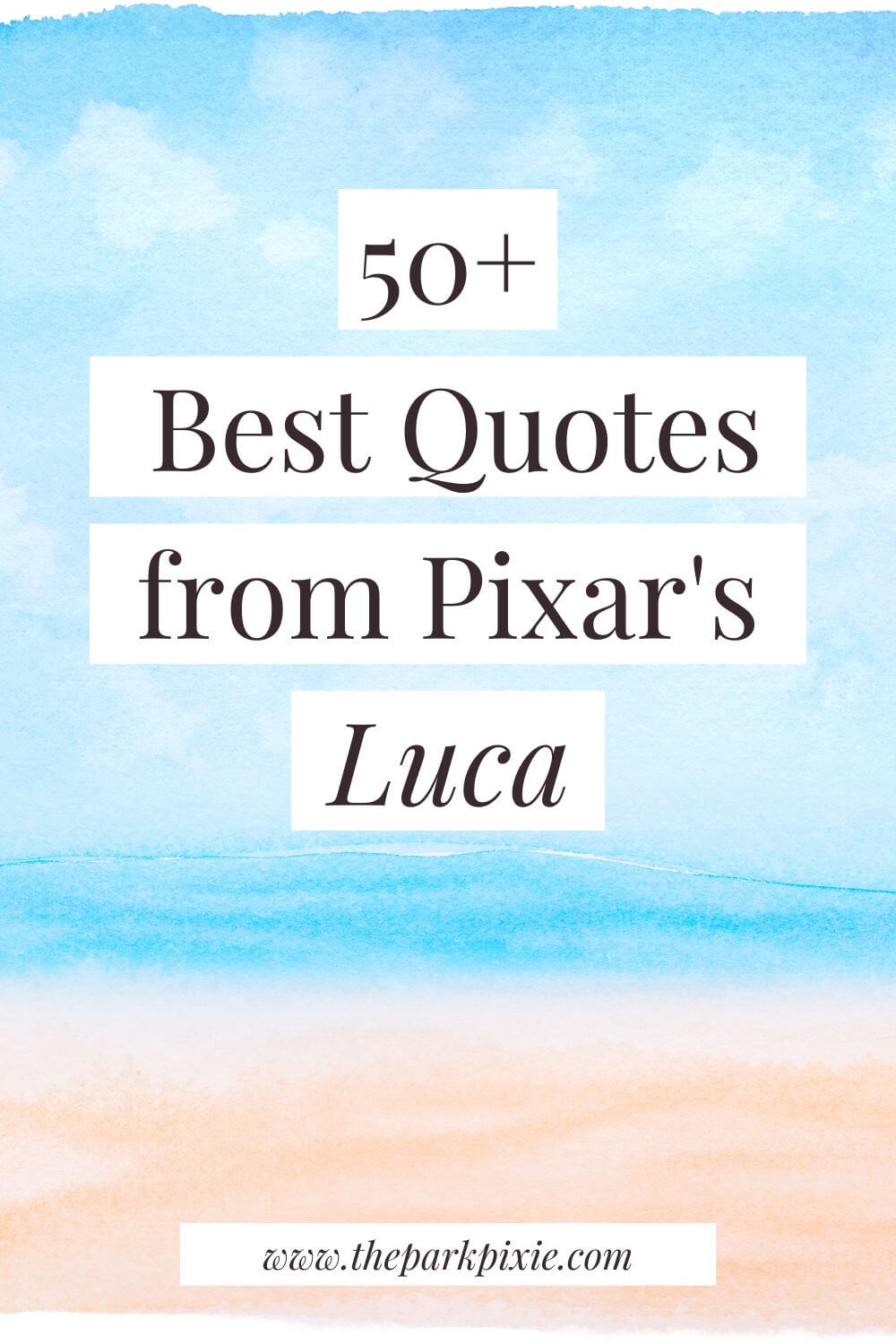50+ Most Cherishable Luca Quotes for Any Pixar Fan