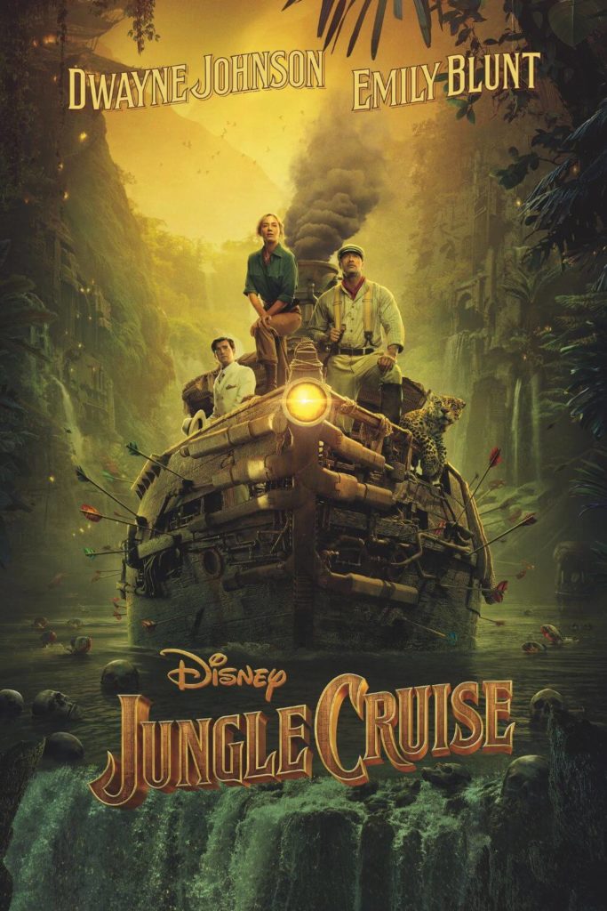 Promotional poster for Disney's Jungle Cruise with an image of Emily Blunt, Dwayne Johnson, Jack Whitehall, and a jungle cat perched on a dilapidated boat in a river.