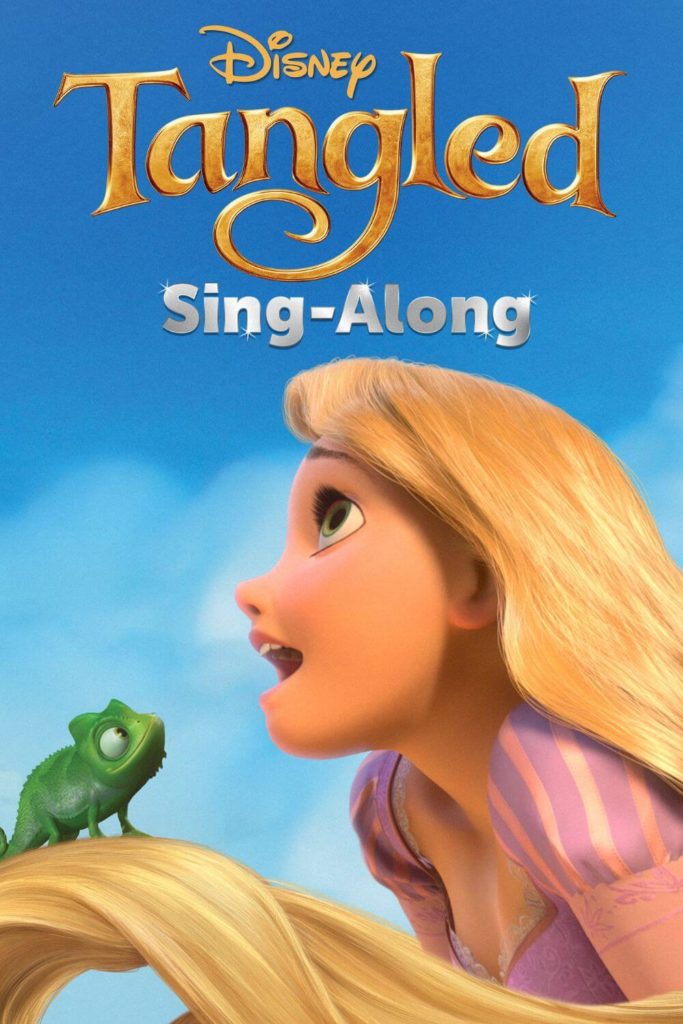 Promotional image for the Sing-Along version of Disney's animated film, Tangled, with a close up of Rapunzel and her trusty sidekick, Pascal.