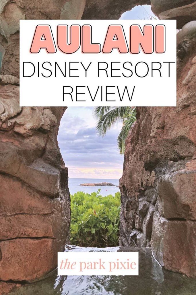 View of the Aulani Lagoon through the Ka Maka Grotto pool area. Text above the photo reads "Aulani Disney Resort Review."