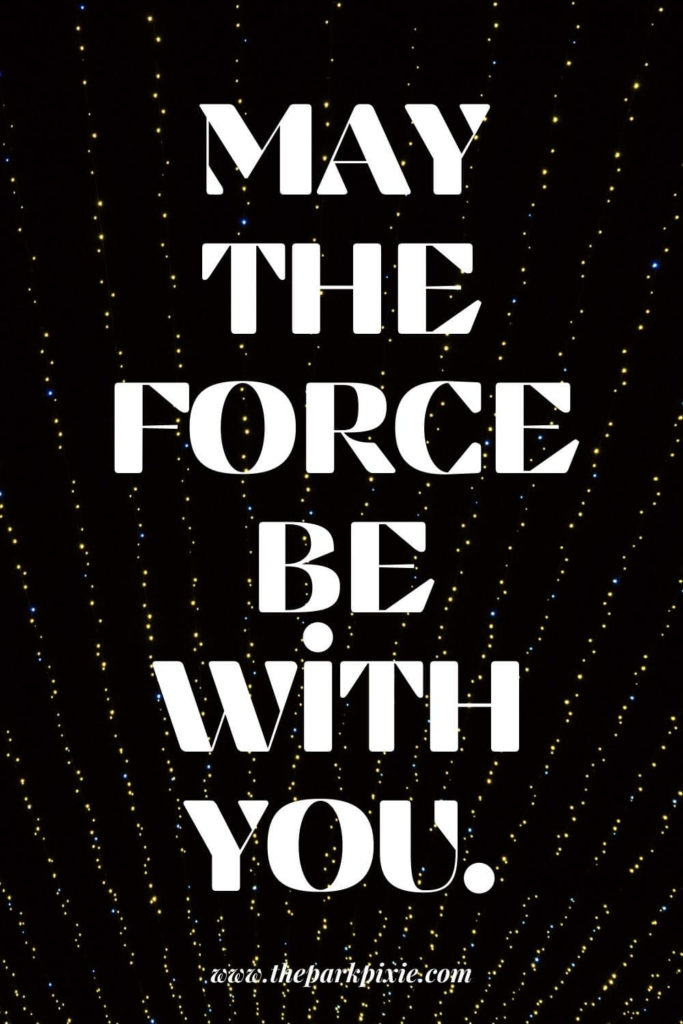 Graphic with a yellow starry background. Text in the middle reads: May the Force be with you.