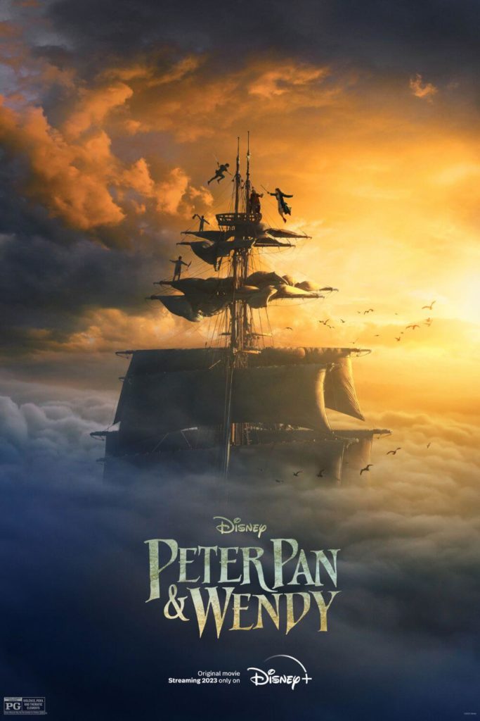 Promotional poster for the Disney+ film, Peter Pan & Wendy, featuring a large pirate ship seemingly in the clouds with several figures fighting at the top of the mast.