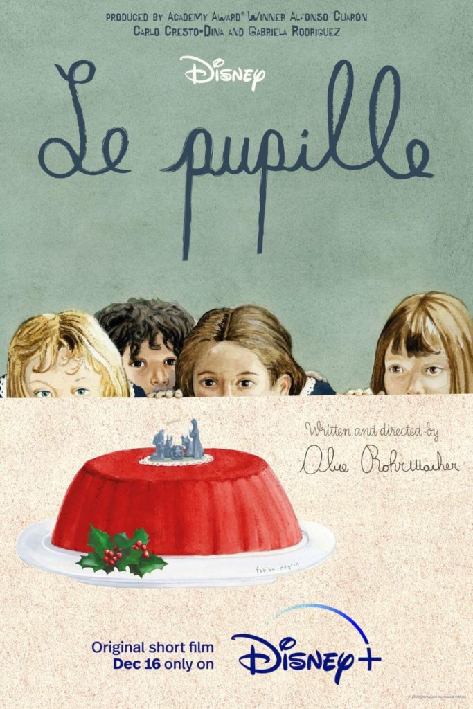 Promotional poster for the Disney+ original short film, Le pupille.