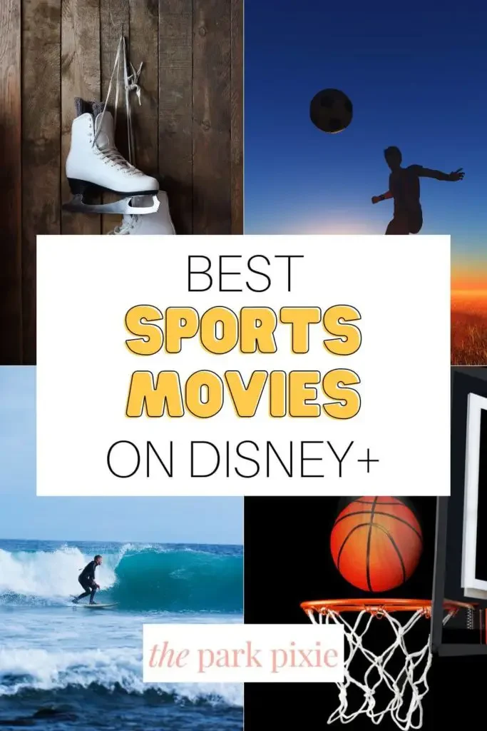 Grid with 4 photos of different sports. Text in the middle reads "Best Sports Movies on Disney+."