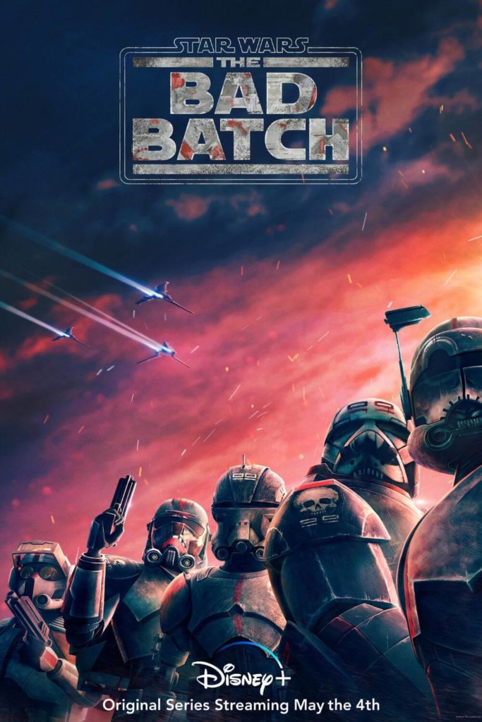Promotional poster for the animated show, The Bad Batch, featuring a group of stormtroopers.