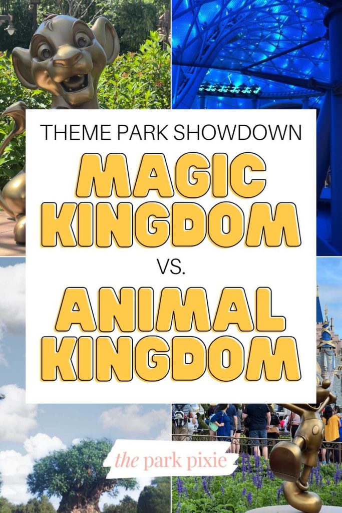 Grid with 4 photos from Animal Kingdom and Magic Kingdom theme parks. Text in the middle reads: "Theme Park Showdown: Magic Kingdom vs Anima Kingdom."