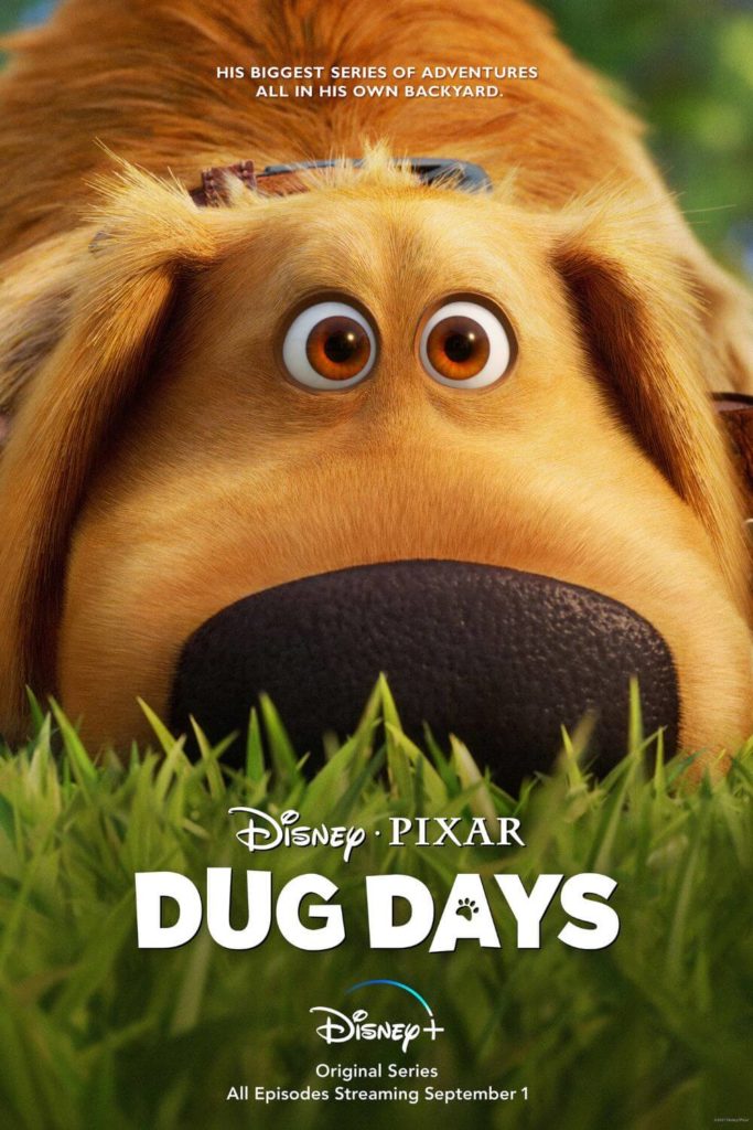 Promotional poster for the Pixar and Disney+ show, Dug Days.