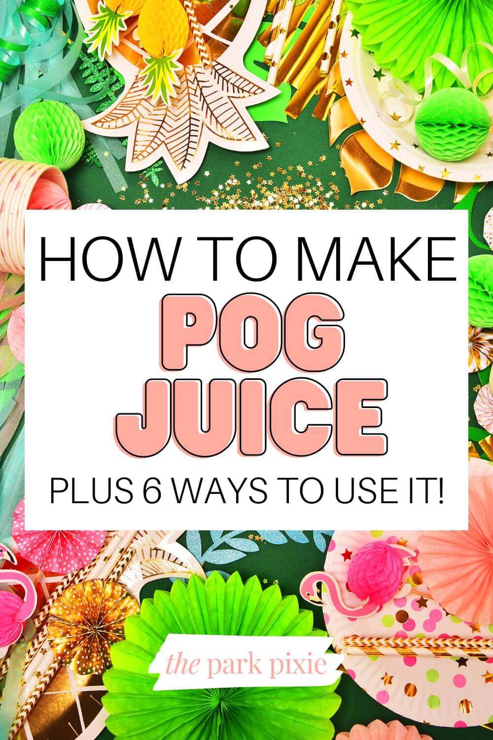 POG Juice Recipe Get Your Aloha Fix With This Tropical Drink
