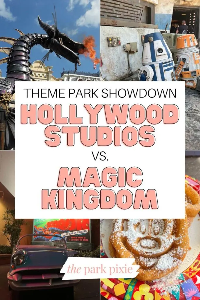 Grid with 4 photos, 2 from Magic Kingdom and 2 from Hollywood Studios. Text in the middle reads "Theme Park Showdown: Hollywood Studios vs Magic Kingdom."