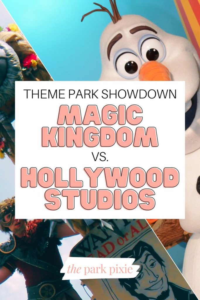 Graphic with 2 photos, one of Olaf from Frozen and one of Flynn Rider from Tangled on a parade float. Text in the middle reads, "Theme Park Showdown: Magic Kingdom vs Hollywood Studios."