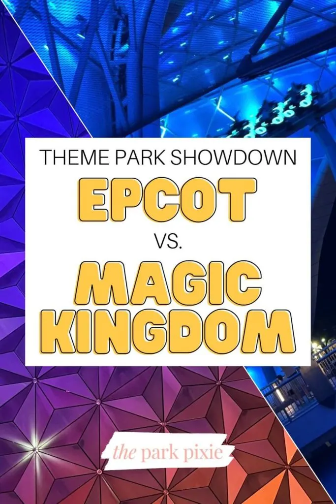 Graphic with a split photo of Spaceship Earth at Epcot vs TRON at Magic Kingdom. Text in the middle reads "Theme Park Showdown: Epcot vs. Magic Kingdom."