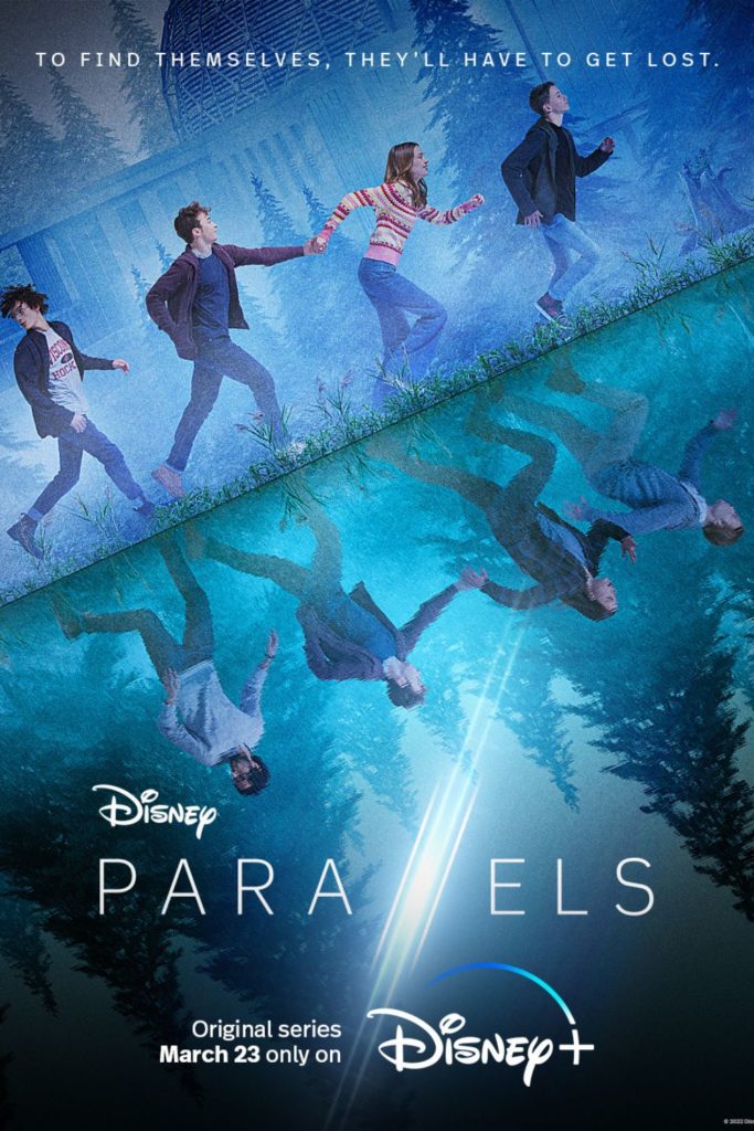 Promotional poster for the series Parallels on Disney+, with 4 teens running with their images reflecting in a shiny surface.