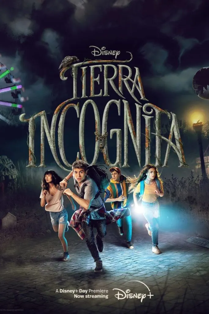 Promotional poster for the Disney+ original series, Tierra Incógnita, featuring 4 teens running from a dark and creepy amusement park.