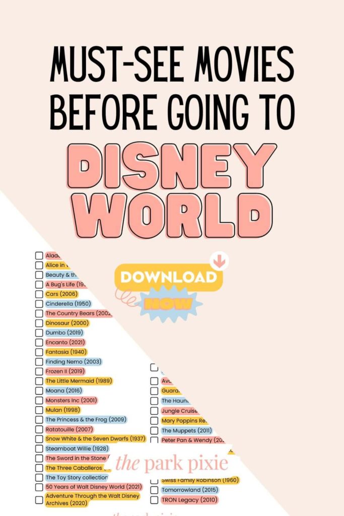Graphic with a partial photo of a checklist. Text above the photo reads: Must-See Movies Before Going to Disney World. Download Now.