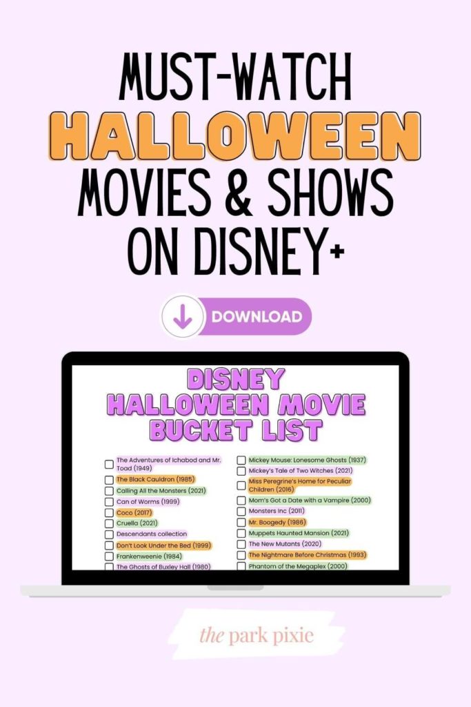 Graphic with a photo of a laptop with a checklist of Disney Halloween movies. Text above the photo reads "Must-Watch Halloween Movies & Shows on Disney+. Download."