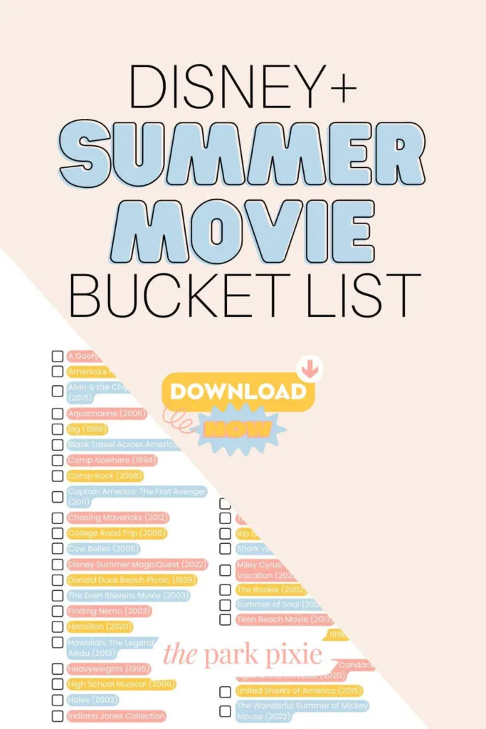 Graphic with a partial photo of a checklist. Text above the photo reads: Disney+ Summer Movie Bucket List. Download Now.