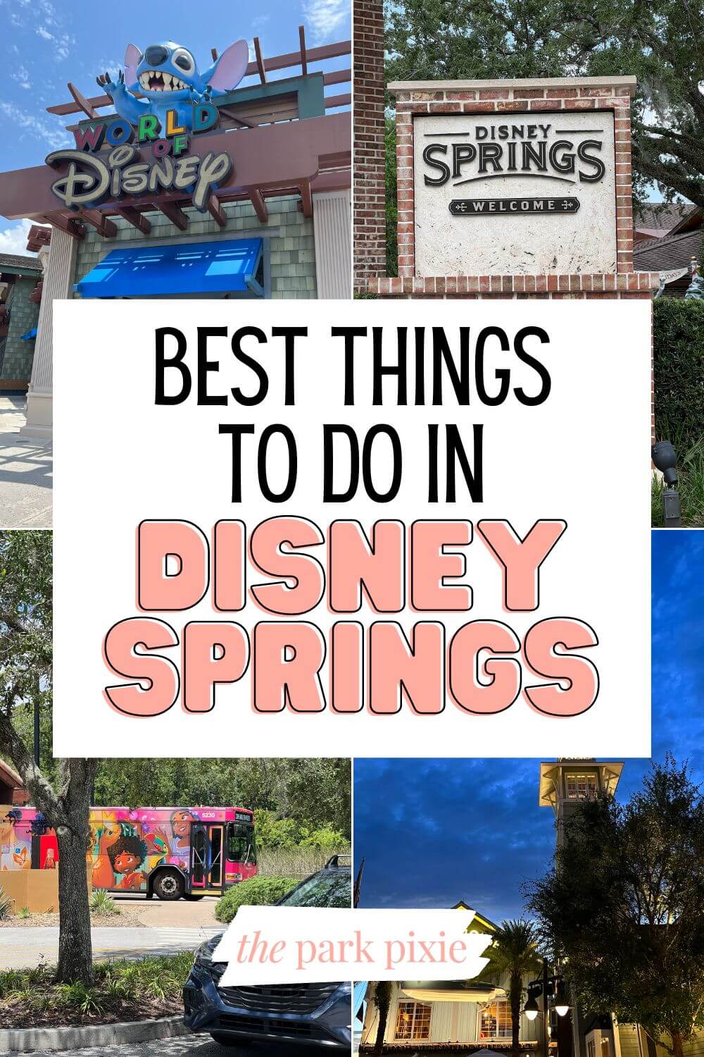 32 Best Things to Do at Disney Springs in 2023