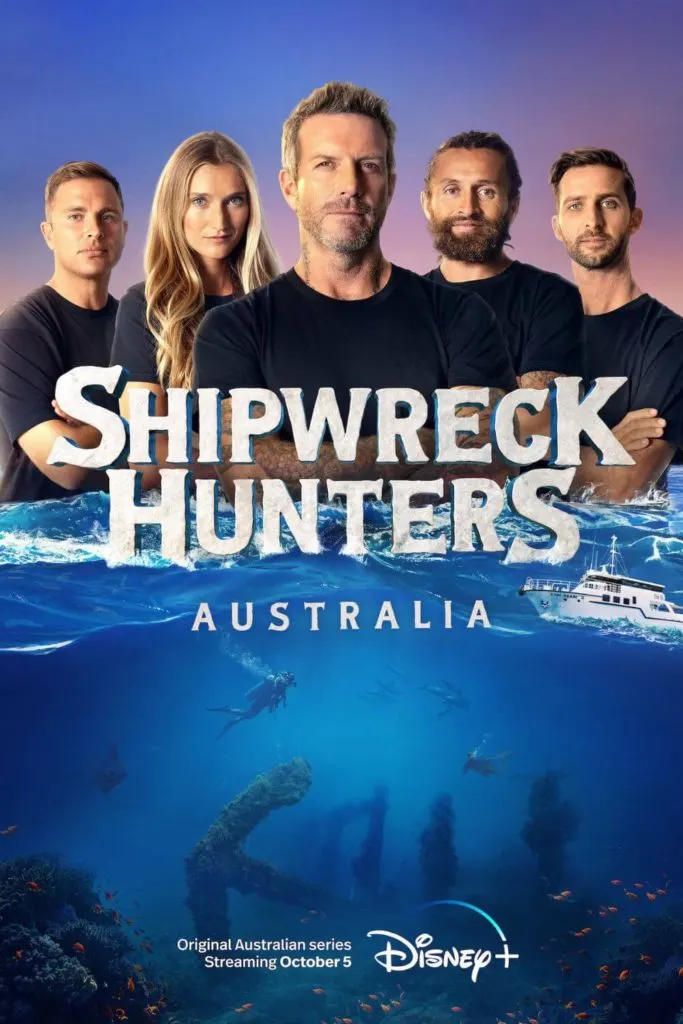 Promotional poster for the Disney+ show, Shipwreck Hunters: Australia.