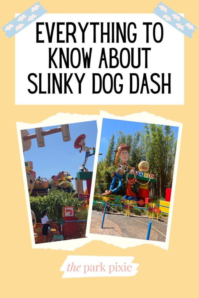 Graphic with 2 vertical photos, one of Slinky Dog Dash and one of the Toy Story Land entrance. Text above the photos reads "Everything to Know About Slinky Dog Dash."