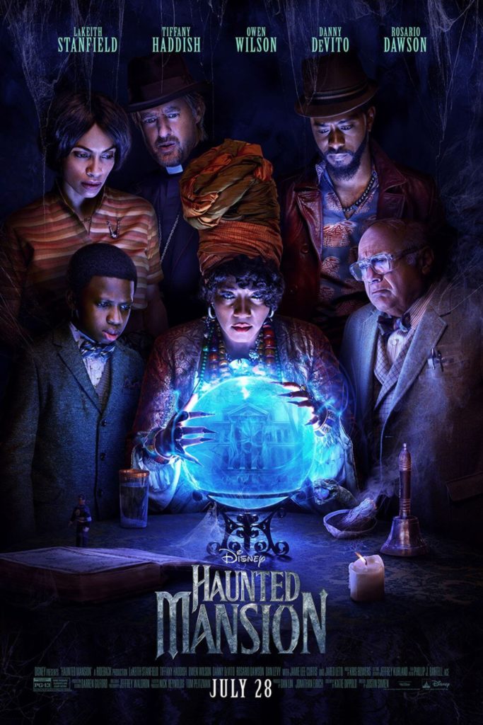 Promotional poster for Haunted Mansion, featuring LaKeith Stanfield, Tiffany Haddish, Owen Wilson, Rosario Dawson, Danny DeVito, and Chase Dillon.