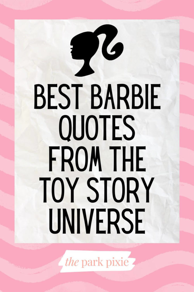 Graphic with a pink two-tone wavy striped background and an silhouette of a woman's head with a curly ponytail. Text overlay reads "Best Barbie Quotes from the Toy Story Universe."