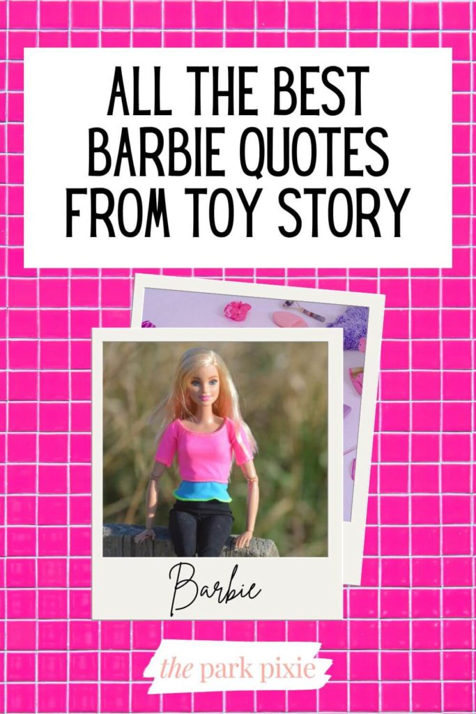 Graphic with a bright pink graph-paper like background and a photo of Yoga Barbie. Text above the photo reads "All the Best Barbie Quotes from Toy Story."