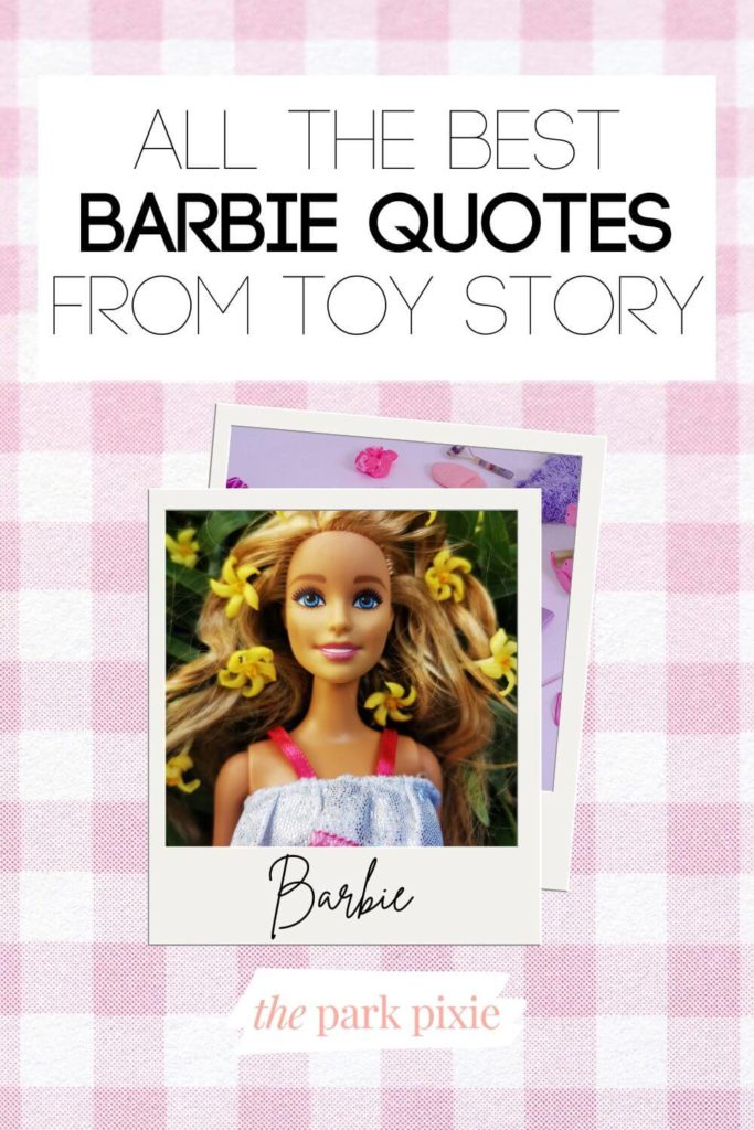 Graphic with a pink gingham plaid background and a stack of Polaroid-style photos in the center. The top photo has a close-up of a Barbie doll. Text above the photo says "All the Best Barbie Quotes from Toy Story."
