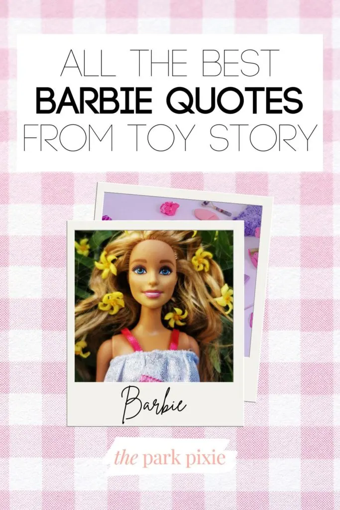 Toy Story Barbie Quotes