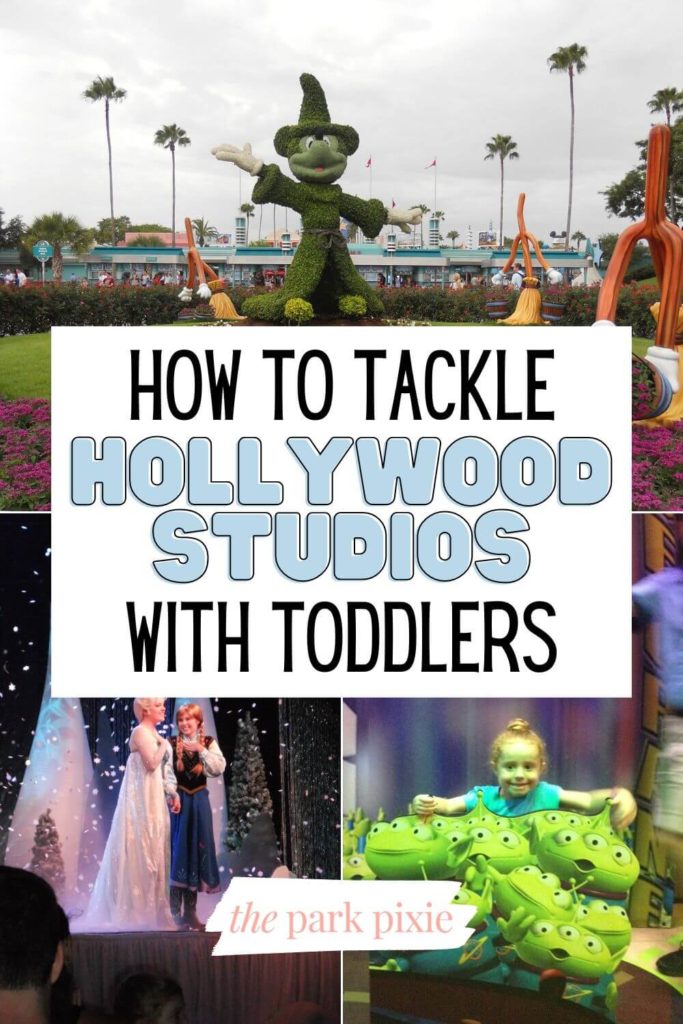 Graphic with 3 photos (L-R clockwise): Sorcerer Mickey topiary outside the Hollywood Studios entrance, a young girl posing with a group of green Aliens from Toy Story, and Anna & Elsa from Frozen.