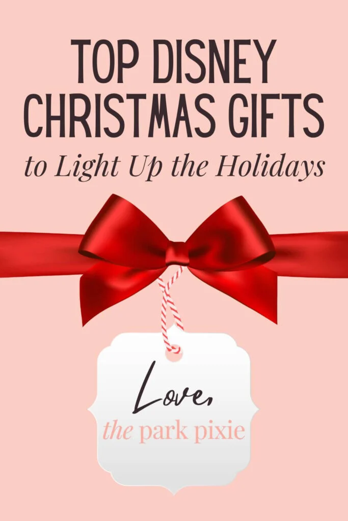Custom graphic with a pink background and red satin-like bow. Text overlay reads: Top Disney Christmas Gifts to Light Up the Holidays.