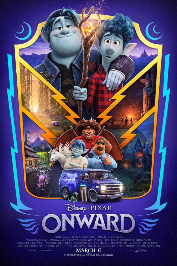 Promotional poster for the Disney & Pixar animated film, Onward, featuring the Barley brothers front and center, with supporting characters, such as their mom, dad, a pegasus, and Manticore, below them.