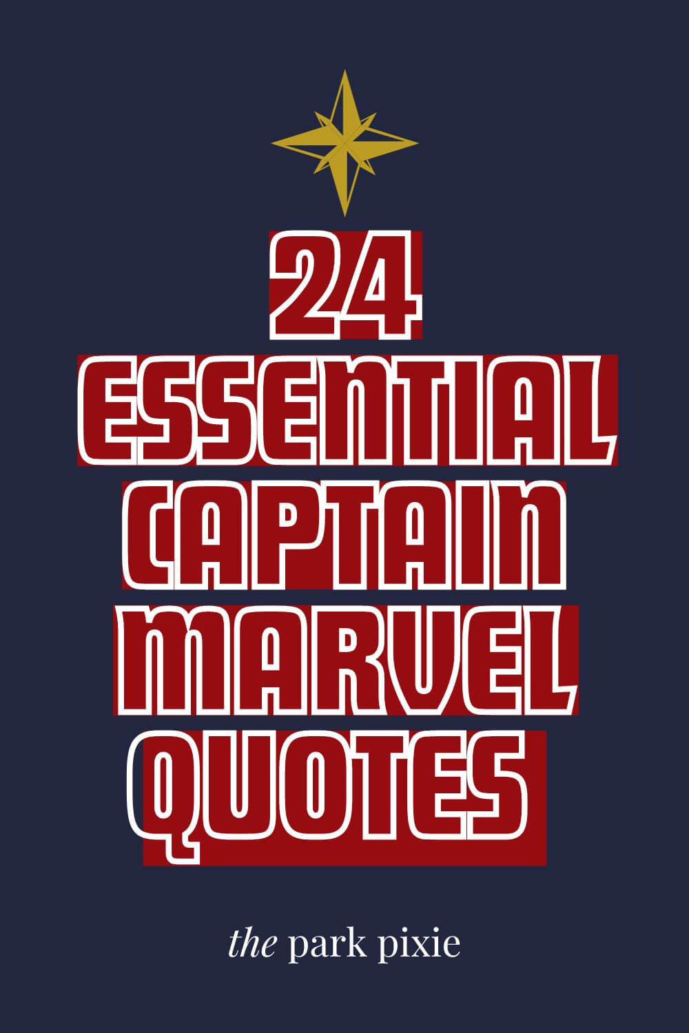 24 Most Essential Captain Marvel Quotes from the MCU • The Park Pixie