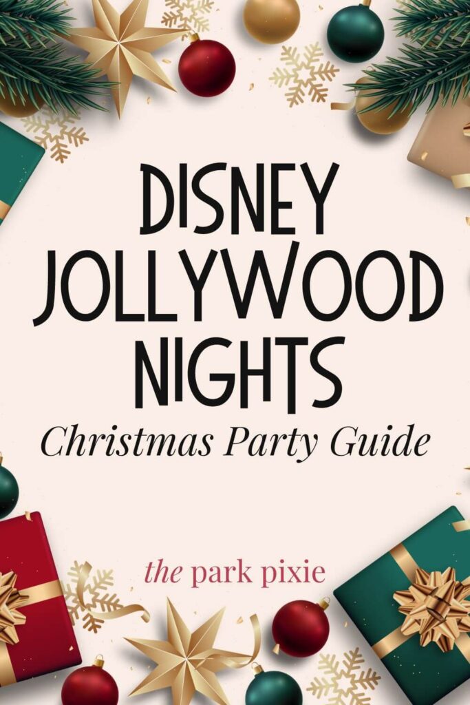 Custom graphic with a border of Christmas ornaments, gifts, and snowflakes. In the middle, text reads: Disney Jollywood Nights Christmas Party Guide.