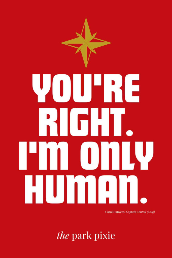 Custom graphic with a dark red background and white letters that say: You're right. I'm only human.