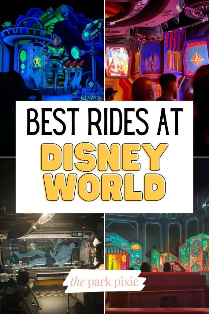 Custom graphic with 4 vertical photos of attractions at Disney World (Buzz Lightyear Space Ranger Spin, Cosmic Rewind, Runaway Railway & Flight of Passage). Text in the middle reads: Best Rides at Disney World.