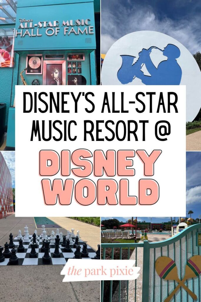 Custom graphic with 4 vertical photos of scenes around the grounds of the All-Star Music Resort at Disney World. Text in the middle reads: Disney's All Star Music Resort @ Disney World.
