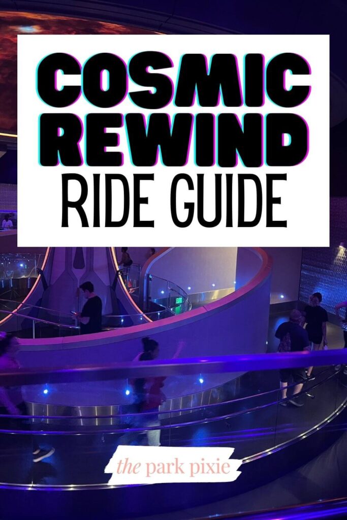 Custom graphic with a photo of the line queue for Cosmic Rewind. Text overlay reads: Cosmic Rewind Ride Guide.