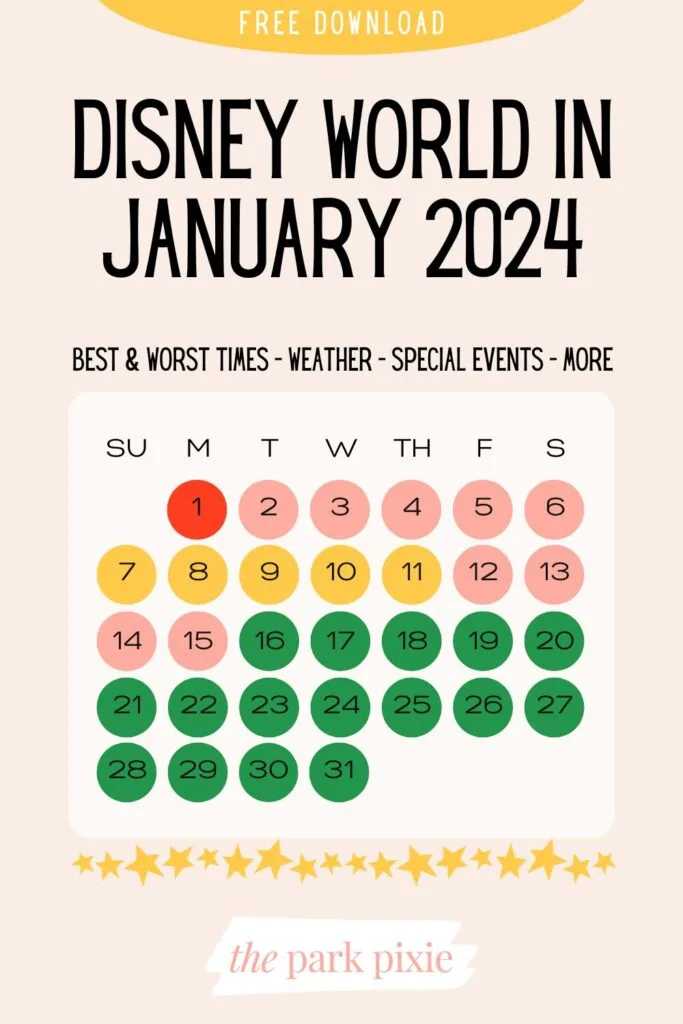 Custom graphic with a color-coded calendar. Text at the top reads: free download. Below it reads: Disney World in January 2024.