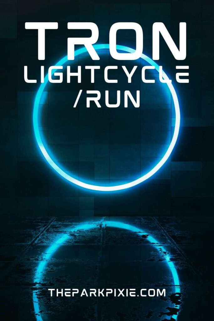 Custom graphic with a photo of a glowing neon blue disc reflecting on a wet surface. Text overlay reads: TRON Lightcycle Run.