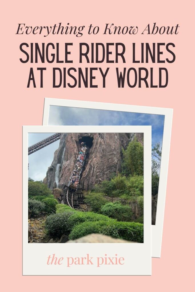 Custom graphic with a stack of Polaroid-style photos of Expedition Everest at Disney World. Text above the photos reads: Everything to Know About Single Rider Lines at Disney World.
