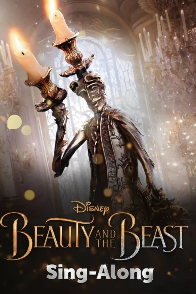 Promotional poster for the SIng-Along version of the live action Disney film, Beauty & the Beast.